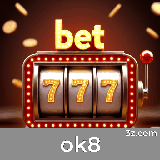 ok8: Plataforma de Apostas com Segurança e Serviços Profissionais